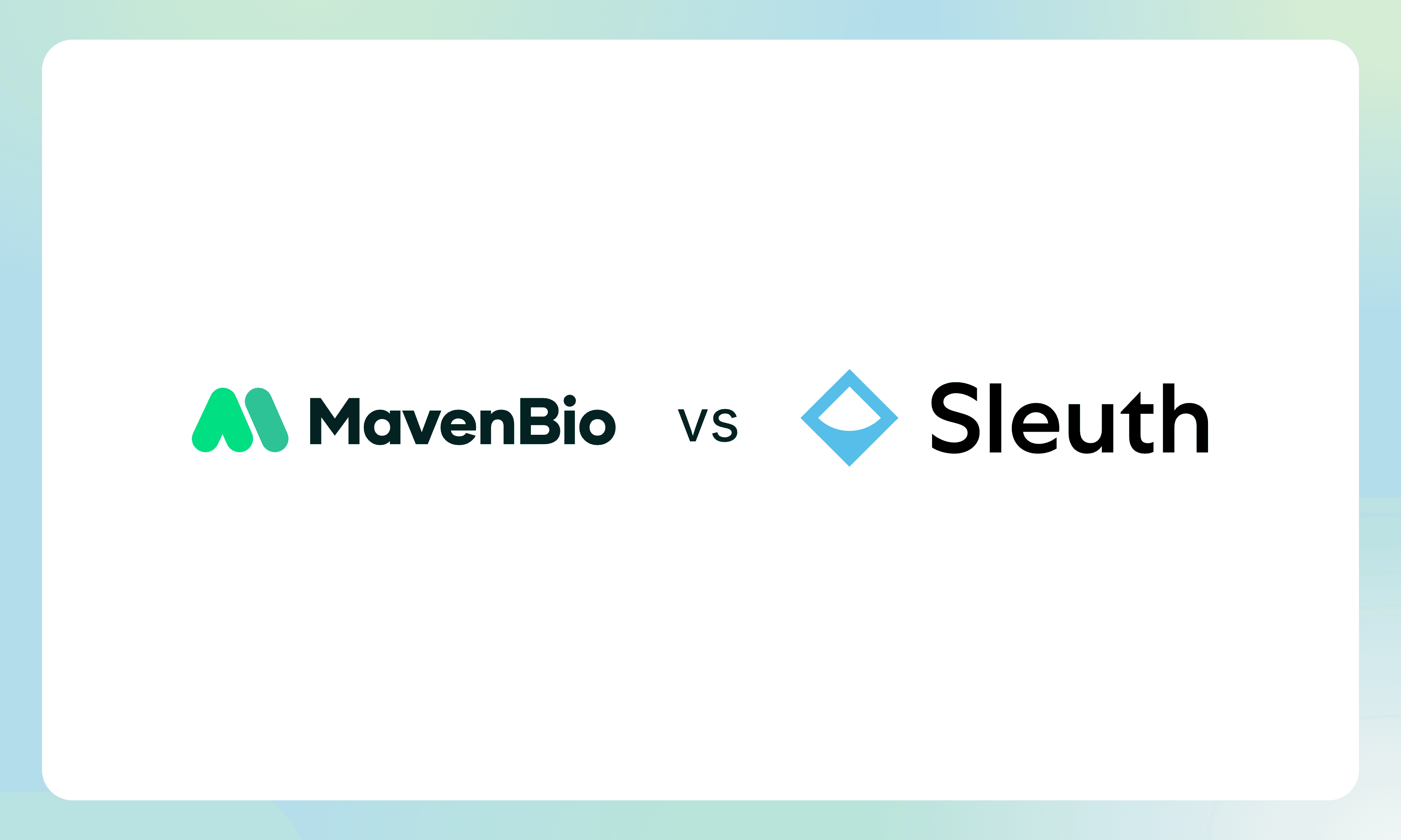 Maven Bio vs Sleuth